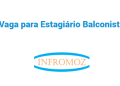 Vaga para Estagiário Balconista