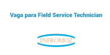 Vaga para Field Service Technician