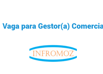 Vaga para Gestor(a) Comercial