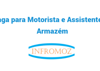 Vaga para Motorista e Assistente de Armazém