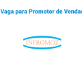 Vaga para Promotor de Vendas