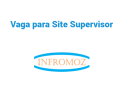 Vaga para Site Supervisor