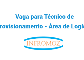 Vaga para Técnico de Aprovisionamento – Área de Logística