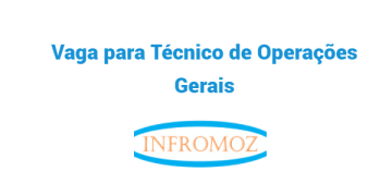 Vaga para Técnico de Operações Gerais (Songo)