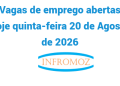 Vagas de emprego abertas hoje quinta-feira 20 de Agosto de 2026