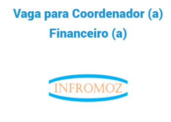 Vaga para Coordenador (a) Financeiro (a)