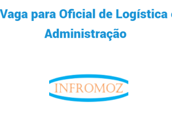 Vaga para Oficial de Logística e Administração