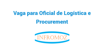 Vaga para Oficial de Logística e Procurement
