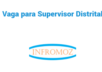 Vaga para Supervisor Distrital