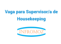 Vaga para Supervisor/a de Housekeeping