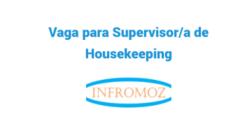 Vaga para Supervisor/a de Housekeeping