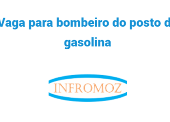 Vaga Para Bombeiro do Posto de Gasolina