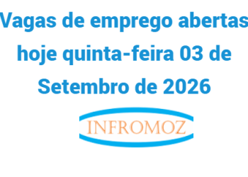 Vagas de emprego abertas hoje quinta-feira 03 de Setembro de 2026