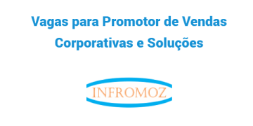 A Tmcel está a recrutar (6) Promotores de Vendas Corporativas e Soluções